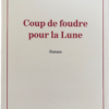 Couverture coup de foudre pour la lune