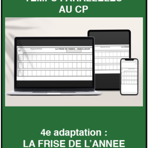 La frise numérique de temps parraleles au cp 4e adaptation : La frise de l'année